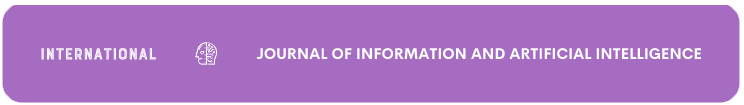 International Journal of Information and Artificial Intelligence (IJIAI)